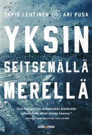 Könyv Yksin seitsemällä merellä Tapio Lehtinen