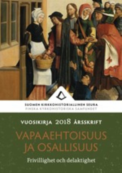 Kniha Vapaaehtoisuus ja osallisuus. Suomen kirkkohistorian seuran vuosikirja 108 