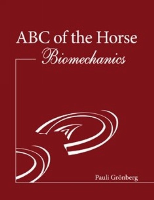 Книга ABC of the Horse. Biomechanics Pauli Grönberg