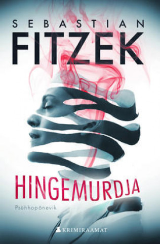 Knjiga Hingemurdja Sebastian Fitzek
