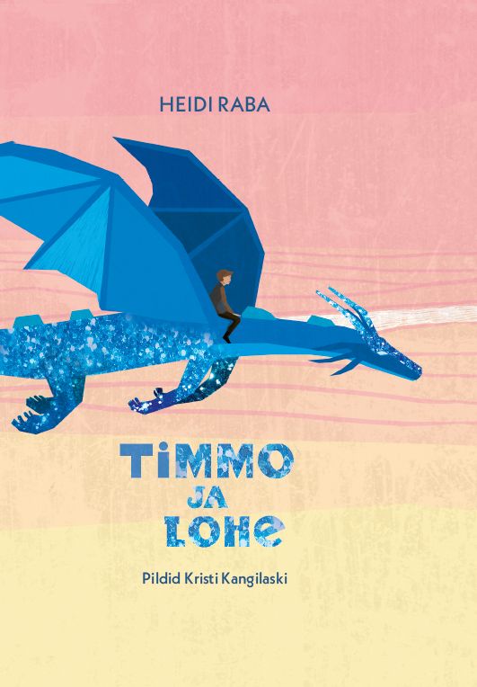 Buch Timmo ja lohe Heidi Raba