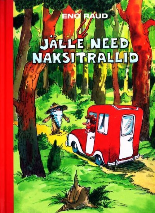 Könyv JÄLLE NEED NAKSITRALLID 