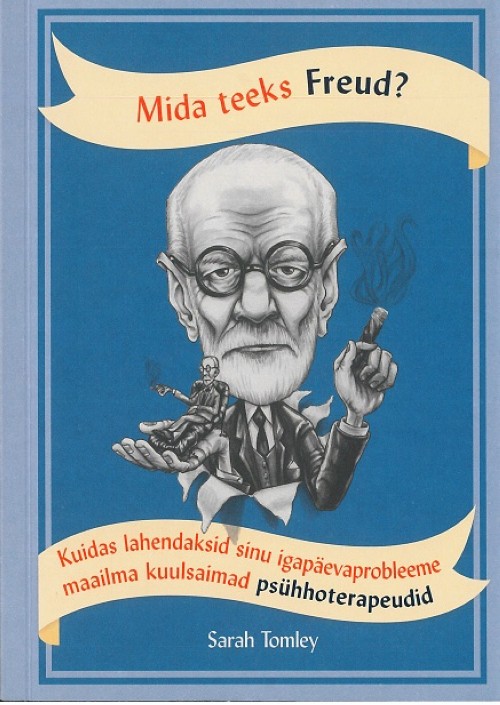 Kniha Mida teeks freud? Sarah Tomley