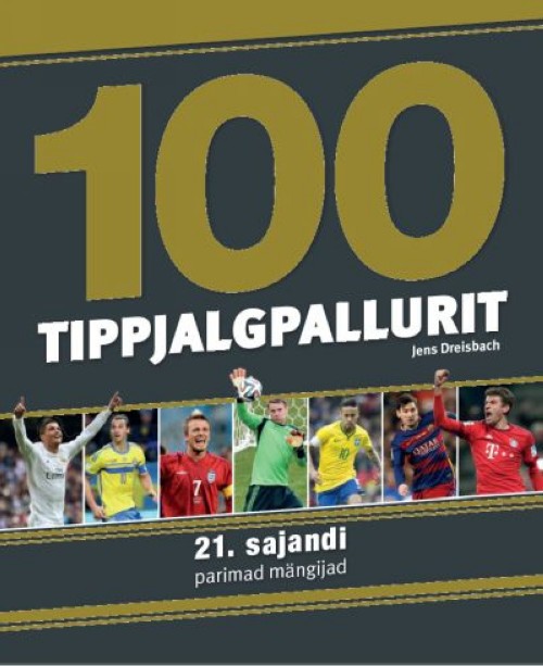 Kniha 100 tippjalgpallurit Jens Dreisbach
