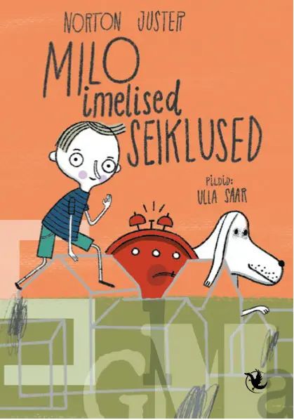 Knjiga Milo imelised seiklused Norton Juster