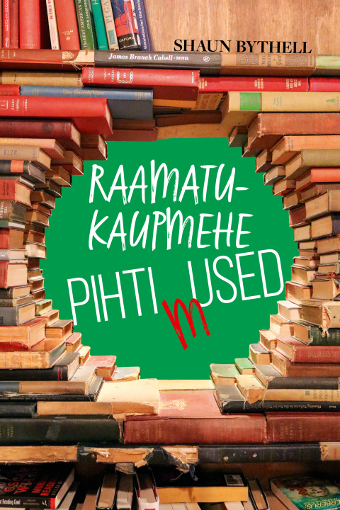 Knjiga Raamatukaupmehe pihtimused 