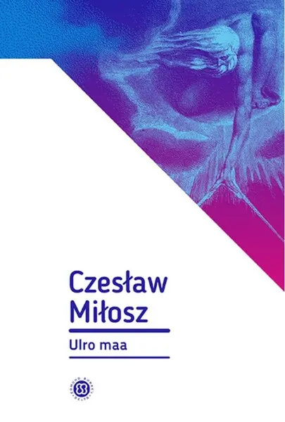 Knjiga Ulro maa Czeslaw Milosz