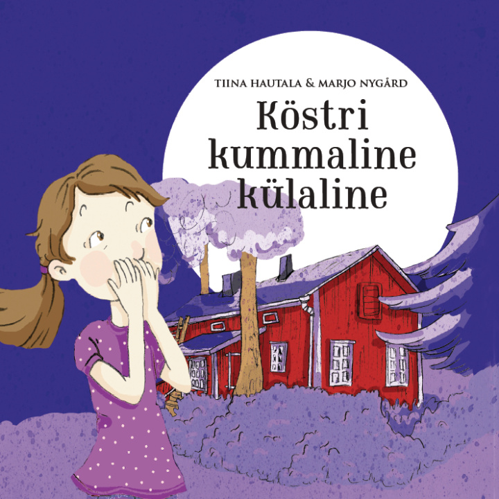 Knjiga Köstri kummaline külaline 