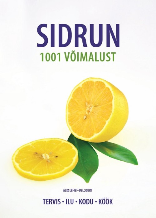 Carte Sidrun. 1001 võimalust Alex Lefief-delcourt