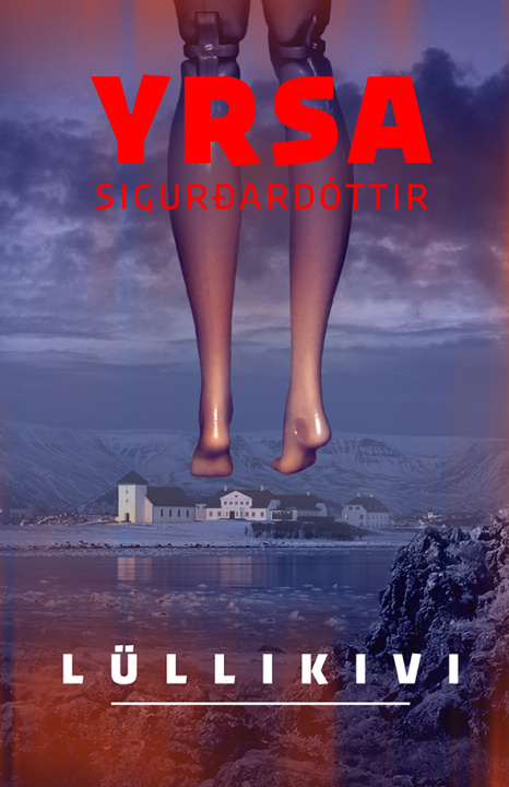 Knjiga Lüllikivi Yrsa Sigurdardóttir