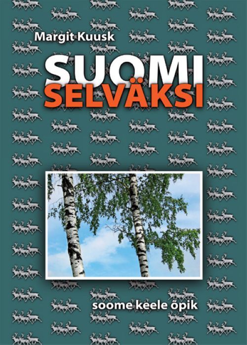 Kniha SUOMI SELVÄKSI. SOOME KEELE ÕPIK Margit Kuusk