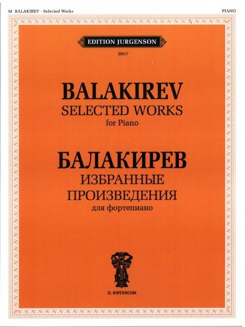 Materiale tipărite Балакирев М. Избранные произведения для фортепиано Милий Балакирев