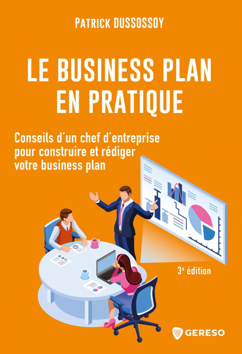 Book Le business plan en pratique DUSSOSSOY PATRICK