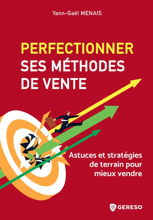 Knjiga Perfectionner ses méthodes de vente MENAIS YANN-GAEL