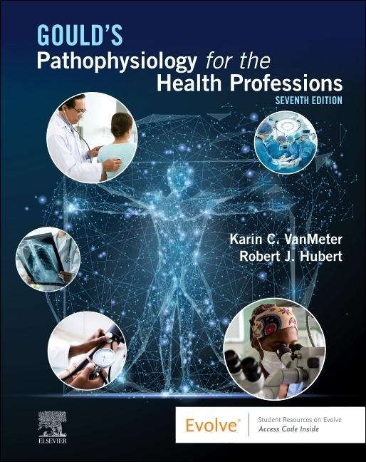 Könyv Gould's Pathophysiology for the Health Professions Karin C. VanMeter