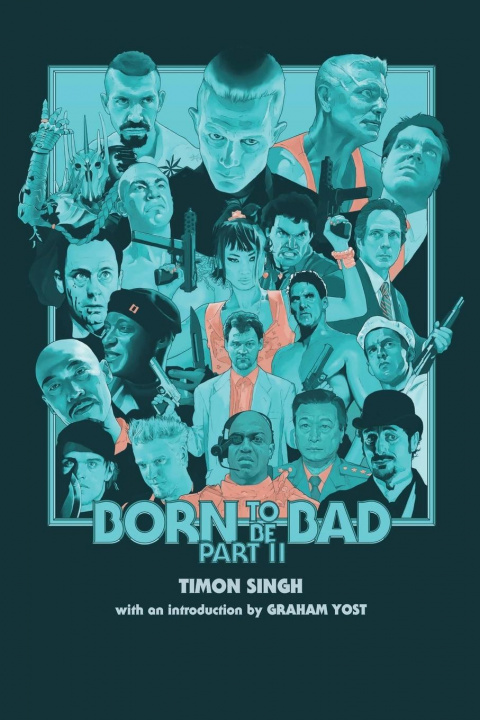 Boek Born to Be Bad, Part II Timon Singh