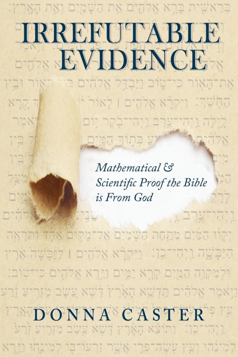 Knjiga Irrefutable Evidence Donna Caster