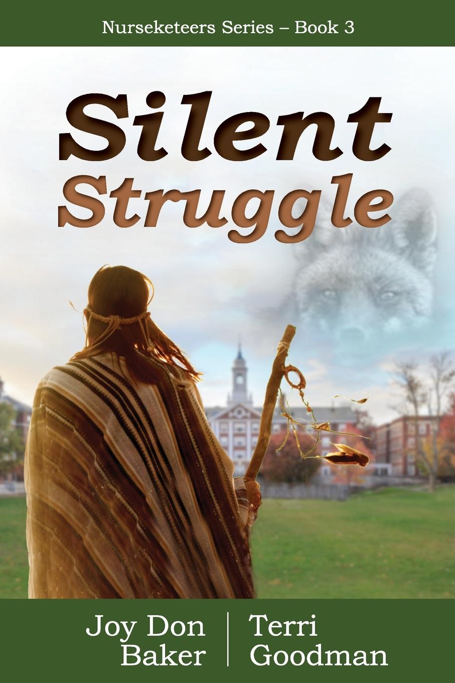 Knjiga Silent Struggle Terri Goodman