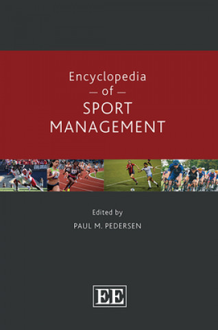 Książka Encyclopedia of Sport Management Paul M. Pedersen