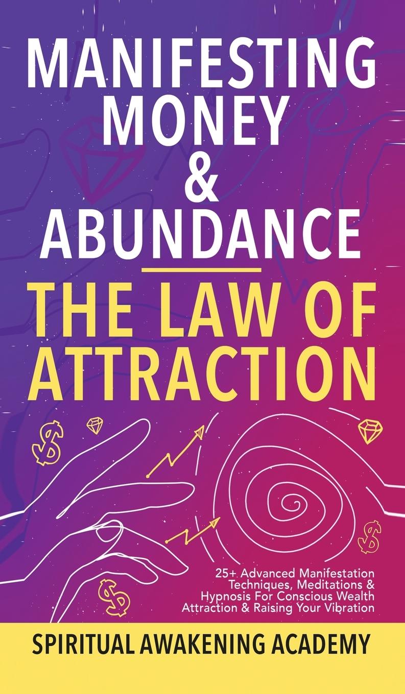 Libro Manifesting Money & Abundance Blueprint - The Law Of Attraction 