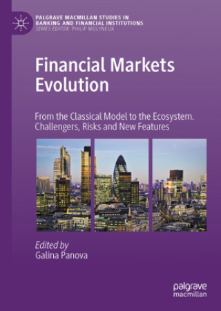 Knjiga Financial Markets Evolution Galina Panova