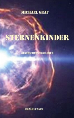 Knjiga Sternenkinder Michael Graf