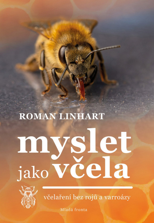 Книга Myslet jako včela Roman Linhart