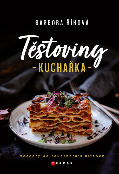 Book Těstoviny - kuchařka Barbora Říhová