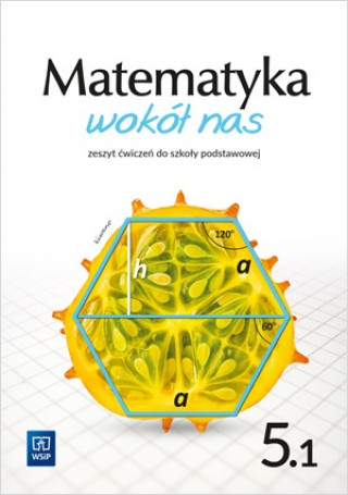 Книга Matematyka wokół nas zeszyt ćwiczeń dla klasy 5 część 1 szkoły podstawowej 177790 