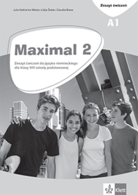 Kniha Maximal 2. Język niemiecki. Szkoła podstawowa klasa 8. Zeszyt ćwiczeń 