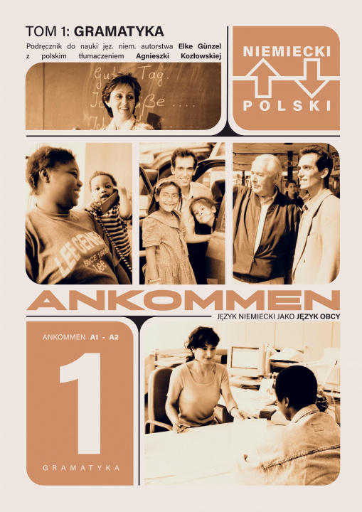 Boek Ankommen! Gramatyka 1 (A1/A2) Elke Günzel