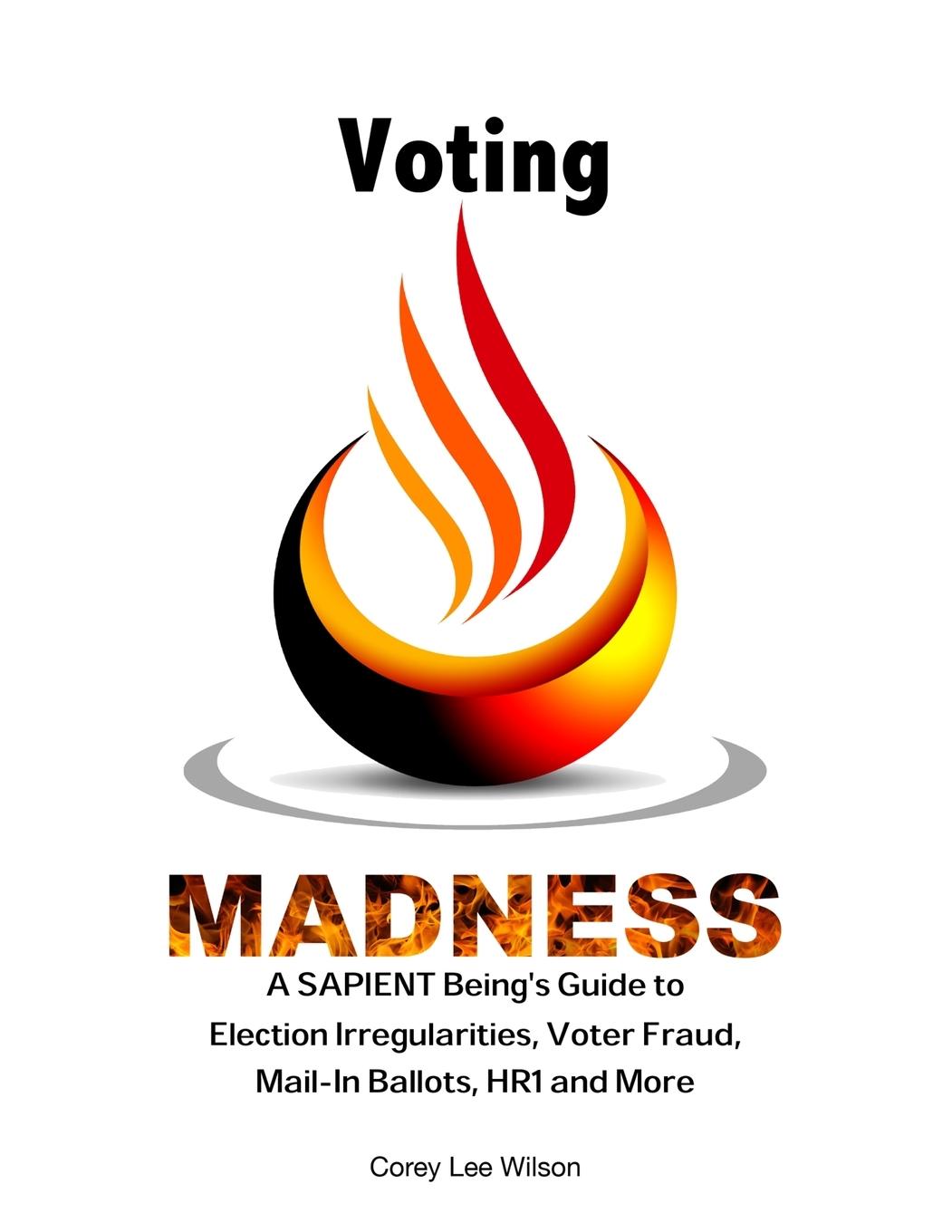 Knjiga Voting Madness Corey L. Wilson