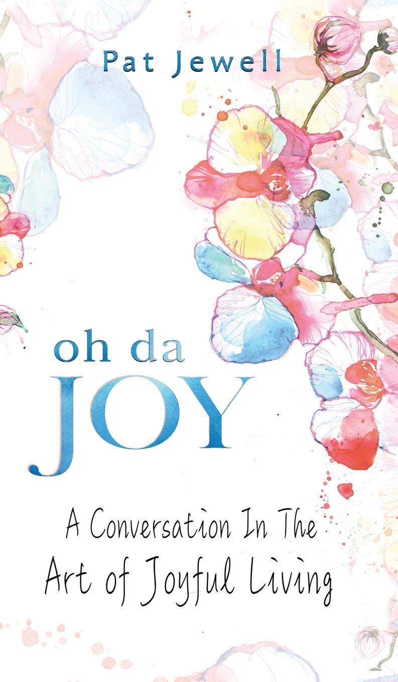 Book Oh Da Joy Pat Jewell