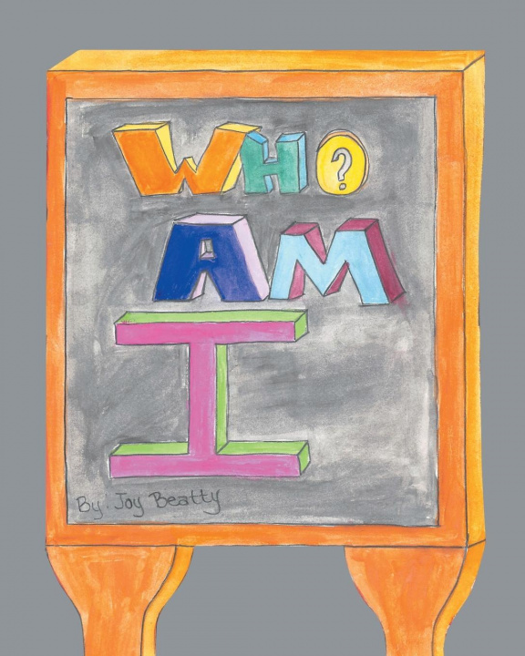 Knjiga Who Am I Joy Beatty