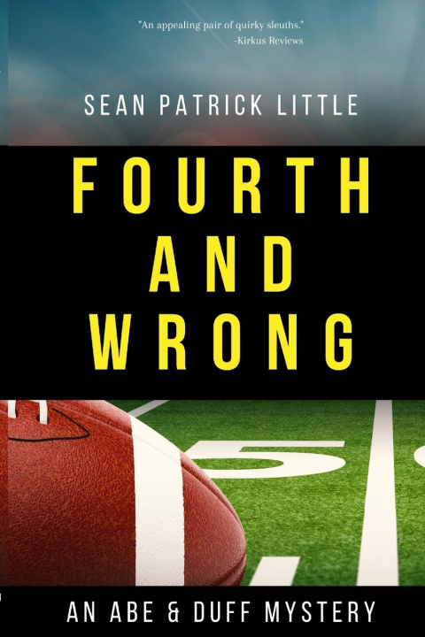 Knjiga Fourth and Wrong Sean Little