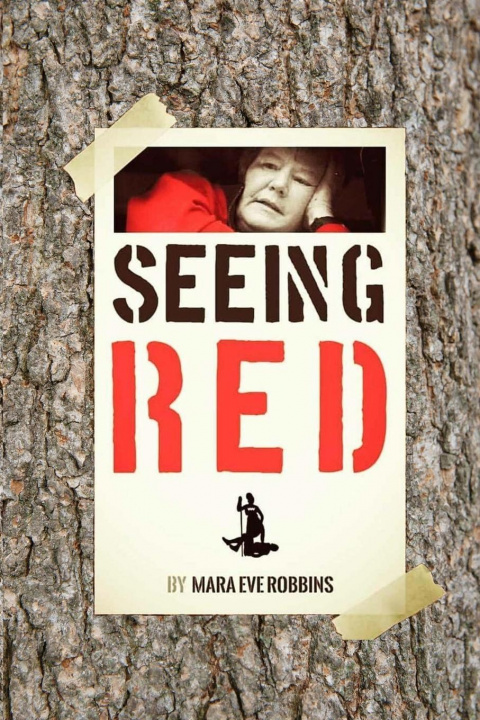 Knjiga Seeing Red Mara Eve Robbins