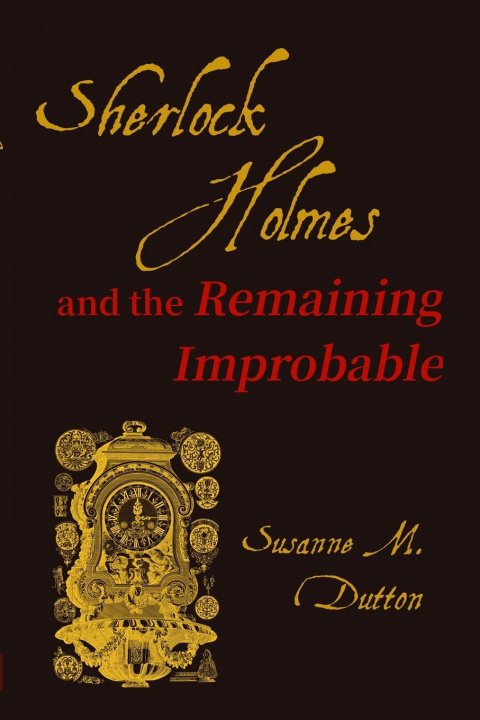 Kniha Sherlock Holmes and the Remaining Improbable 