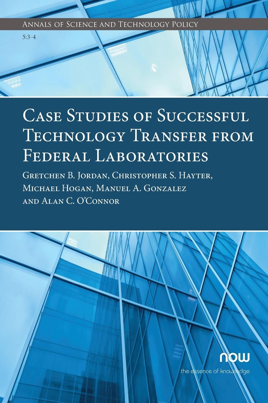 Kniha Case Studies of Successful Technology Transfer from Federal Laboratories Christopher S. Hayter