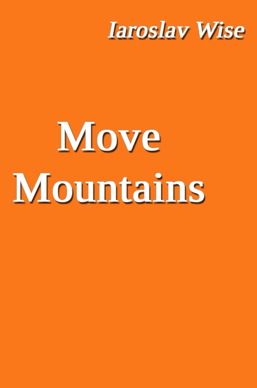 Kniha Move Mountains 