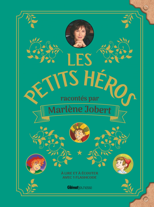 Kniha Les petits héros racontés par Marlène Jobert Marlène Jobert