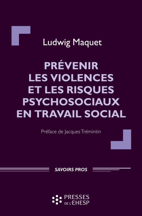 Carte Prévenir les violences et les risques psychosociaux en travail social Maquet