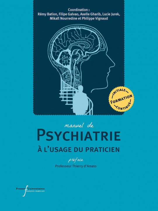 Kniha Manuel de psychiatrie à l'usage du praticien Vignaud
