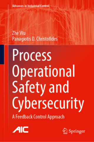 Knjiga Process Operational Safety and Cybersecurity Zhe Wu