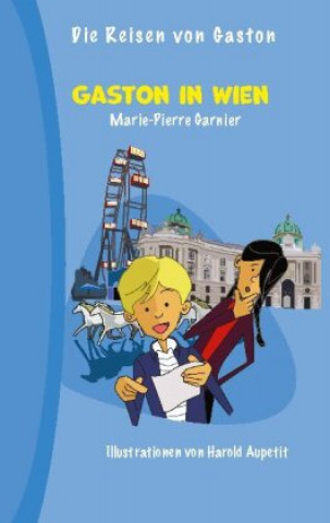 Kniha Gaston in Wien 