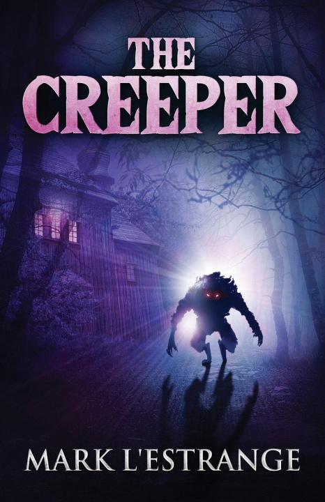 Knjiga Creeper Mark L'Estrange