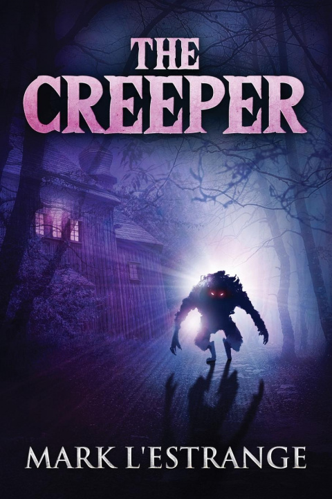 Knjiga Creeper Mark L'Estrange