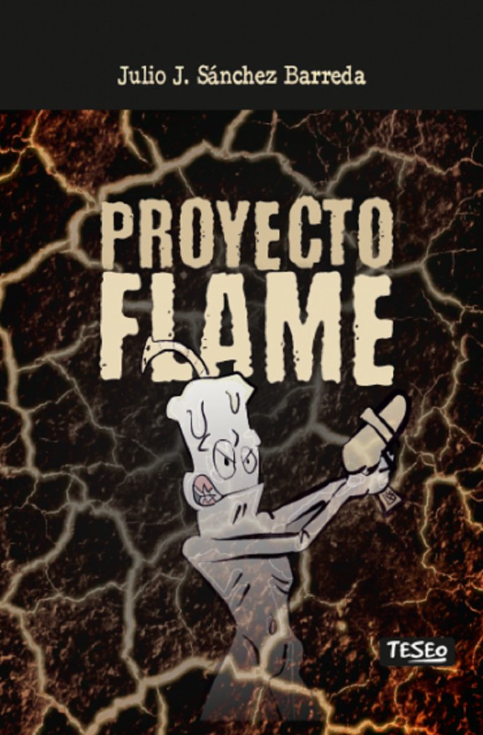 Knjiga PROYECTO FLAME JULIO J. SANCHEZ