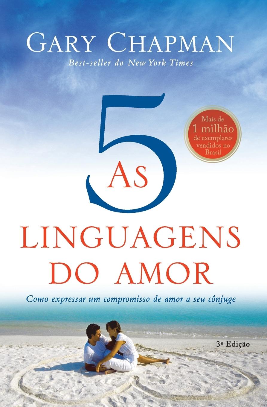 Kniha As cinco linguagens do amor - 3a edicao 