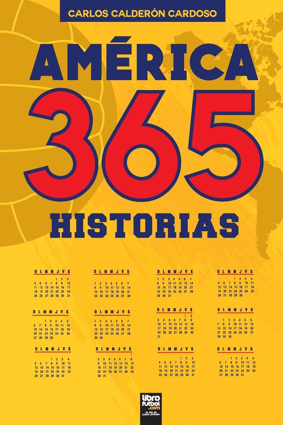 Kniha América. 365 historias LIBROFUTBOL. com Editorial