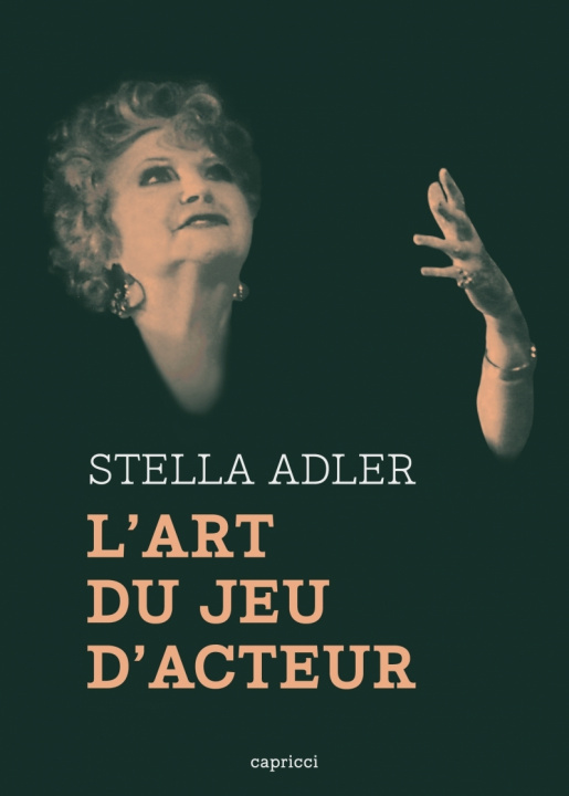 Könyv L'Art du jeu d'acteur Stella ADLER